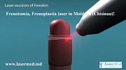 Frenotomia, Frenoplastia laser in Moldova
